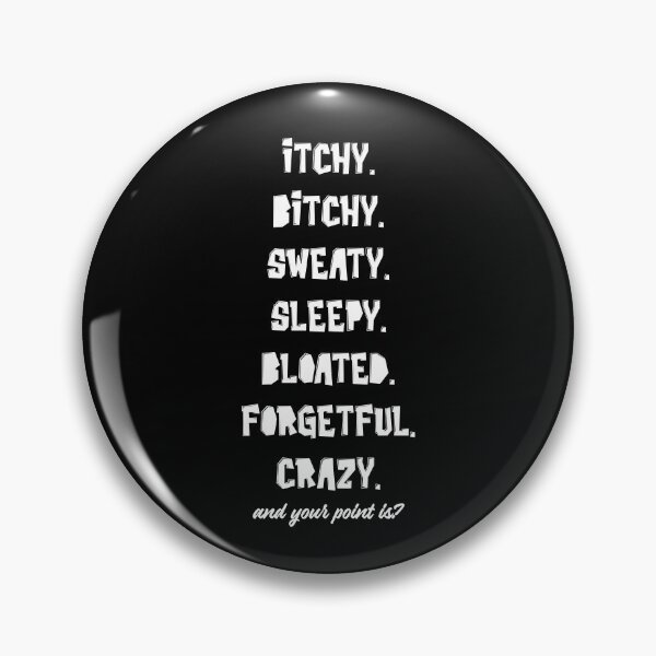 Item preview, Seven Dwarfs of Menopause funny Women's Birthday Quote Saying Gift designed and sold by Akmloza.
