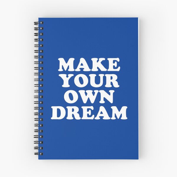 Item preview, Make Your Own Dream #1 designed and sold by SalahBlt.