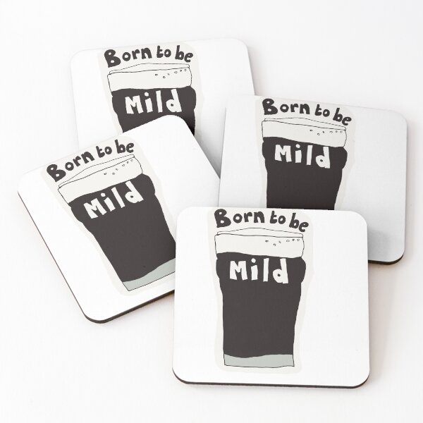 Item preview, Craft beer pun. Born to be Mild. lol designed and sold by BassSaxBen.