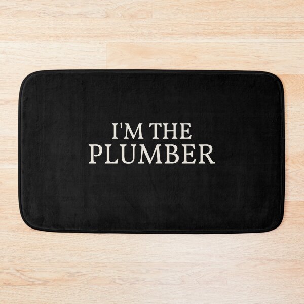 Item preview, I'm The Plumber Funny Gift Idea  designed and sold by Christof  Hall.