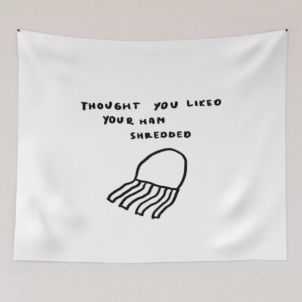 Item preview, Thought You Liked Your Ham Shredded designed and sold by 4naans.