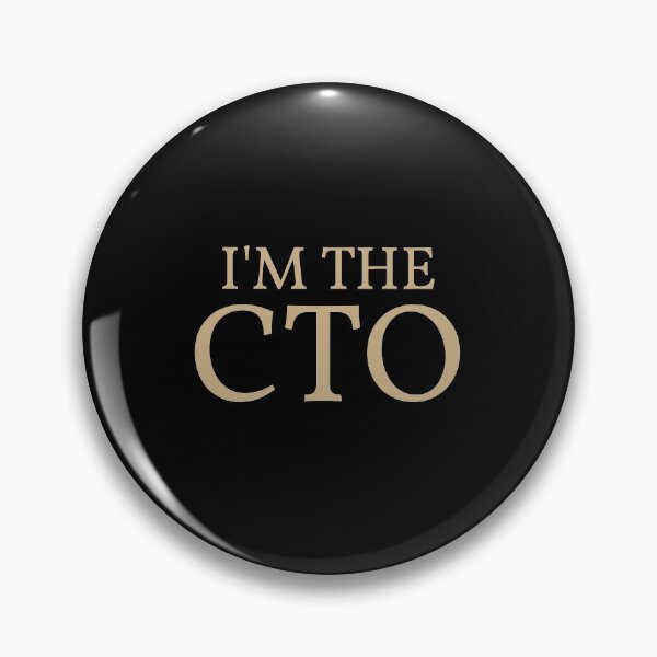 Item preview, I'm The CTO Funny Gift Idea  designed and sold by Christof  Hall.
