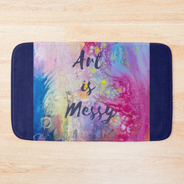 Item preview, Art is Messy Painting designed and sold by HeatherEthereal.