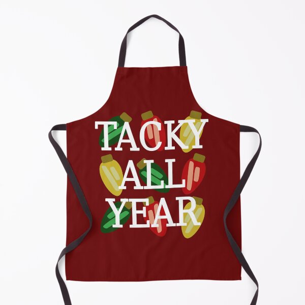Item preview, Tacky All Year designed and sold by banner86.
