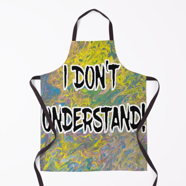 Item preview, I DON'T UNDERSTAND! Abstract with Black Filled Letters designed and sold by AliCatOriginals.