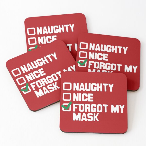 Item preview, Naughty, nice, forgot my mask designed and sold by Statim.