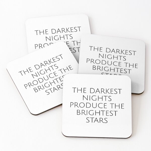 Item preview, The darkest nights produce the brightest stars - Feel good quotes designed and sold by Inspirationmotivation.