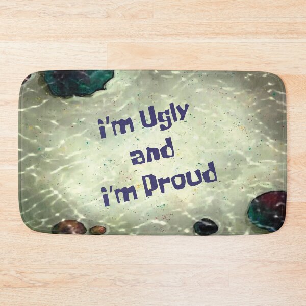 Item preview, I am Ugly designed and sold by ibShelbys.