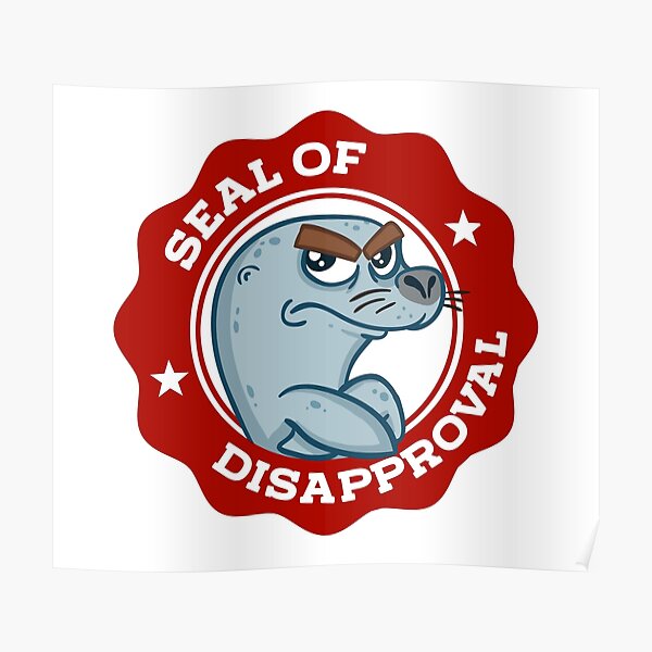 Sello de desaprobación Póster