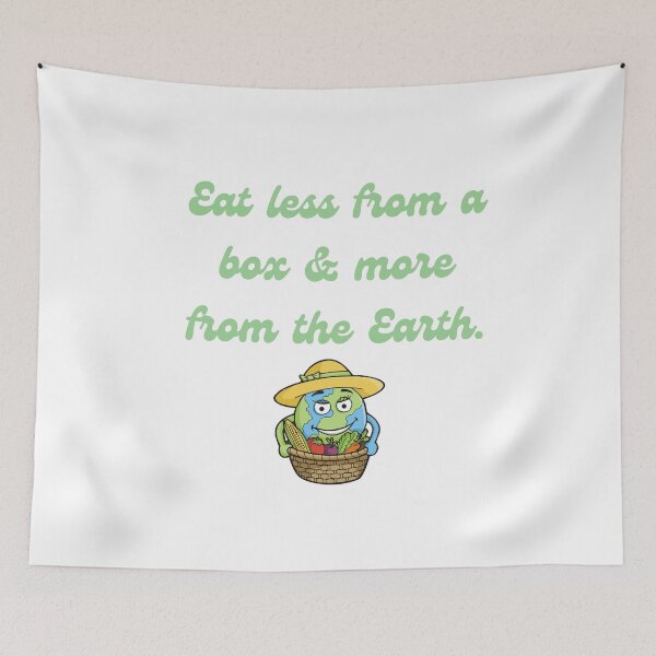 Item preview, Eat less from a box and more from the earth - healthy organic eating health nut food serenity farmer green produce holistic living yoga meditation peace love designed and sold by CJCTEES.