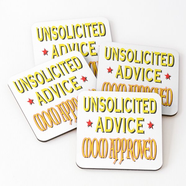 Item preview, Unsolicited Advice Mom Approved designed and sold by EdwardMonet.