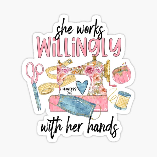 Item preview, She Works Willingly With Her Hands Proverbs 31 designed and sold by mymysterycloset.