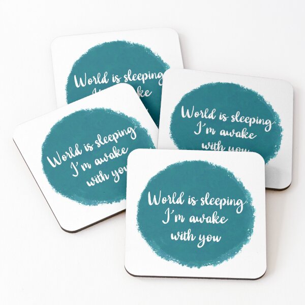 Item preview, World is sleeping, I'm awake with you designed and sold by Volubile.