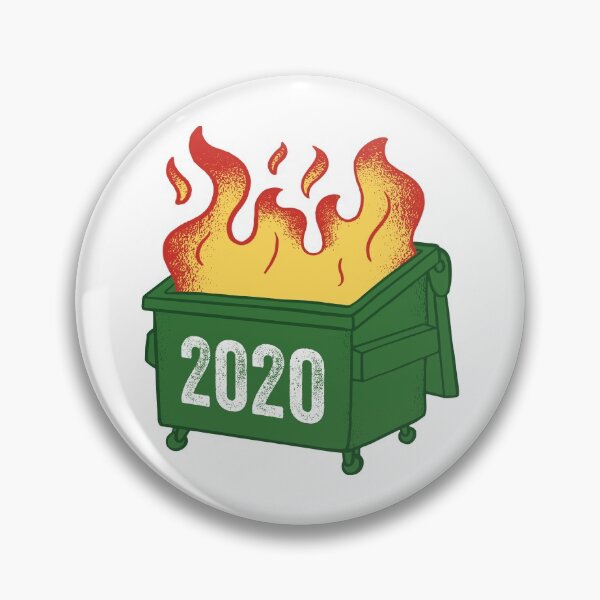 Item preview, 2020 Dumpster Fire designed and sold by OnepixArt.