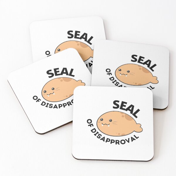 Item preview, Seal Of Disapproval designed and sold by ImperialBaron.