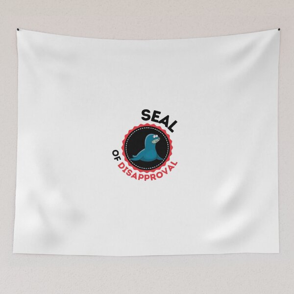 Item preview, Seal Of Disapproval designed and sold by ImperialBaron.