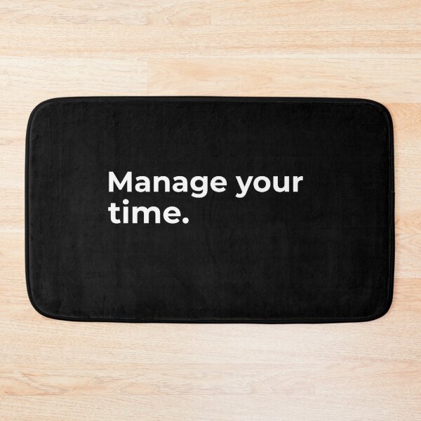 Item preview, Manage your time.  designed and sold by Fit & Fun  Gallery.