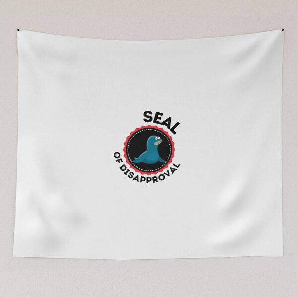 Item preview, Seal Of Disapproval designed and sold by ImperialBaron.