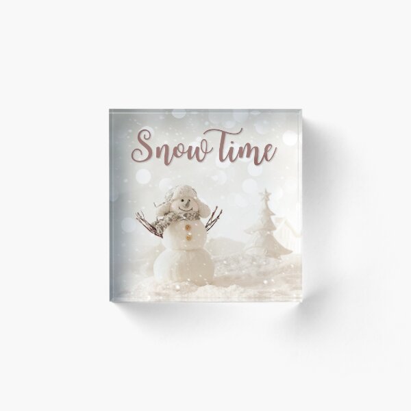 Snow Time Acrylic Block