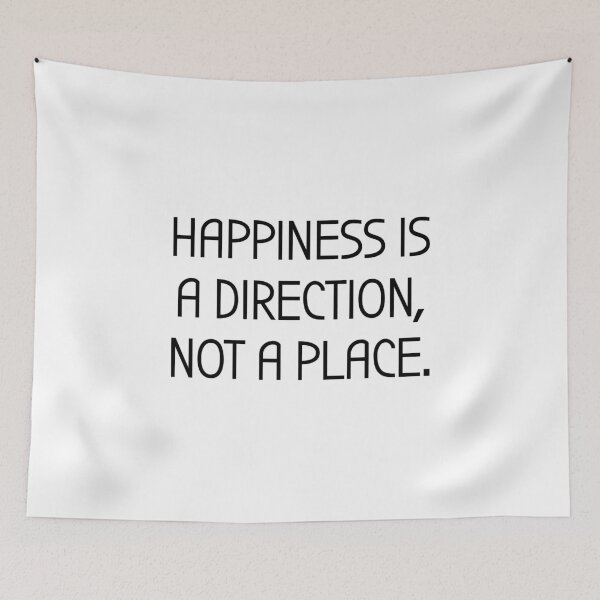 Item preview, Happiness is a direction, not a place. designed and sold by Inspirationmotivation.