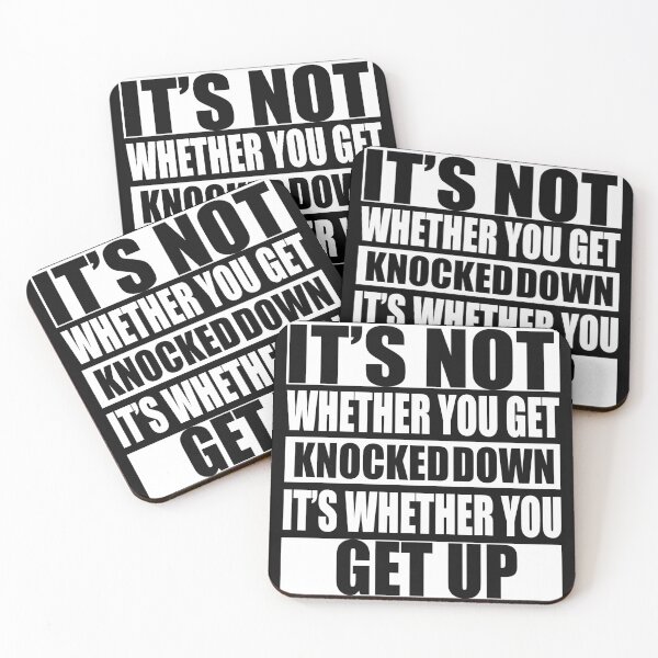 Item preview, It’s not whether you get knocked down, it’s whether you get up designed and sold by Style2Vie.