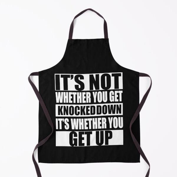 Item preview, It’s not whether you get knocked down, it’s whether you get up designed and sold by Style2Vie.