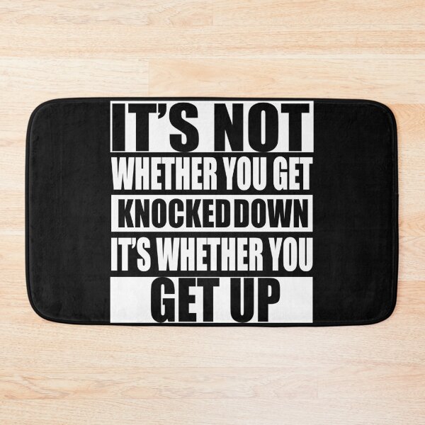 Item preview, It’s not whether you get knocked down, it’s whether you get up designed and sold by Style2Vie.