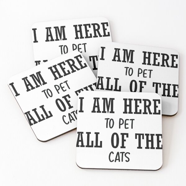 Item preview, I Am Here To Pet All Of The Cats designed and sold by mymysterycloset.
