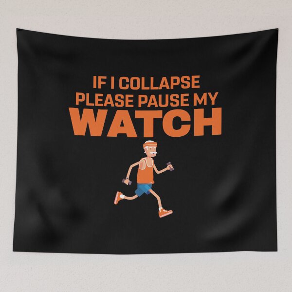 Item preview, If I Collapse Please Pause My watch designed and sold by donvector.