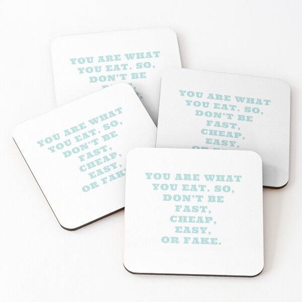 Item preview, You are what you eat don’t be fast cheap easy or fake designed and sold by CJCTEES.