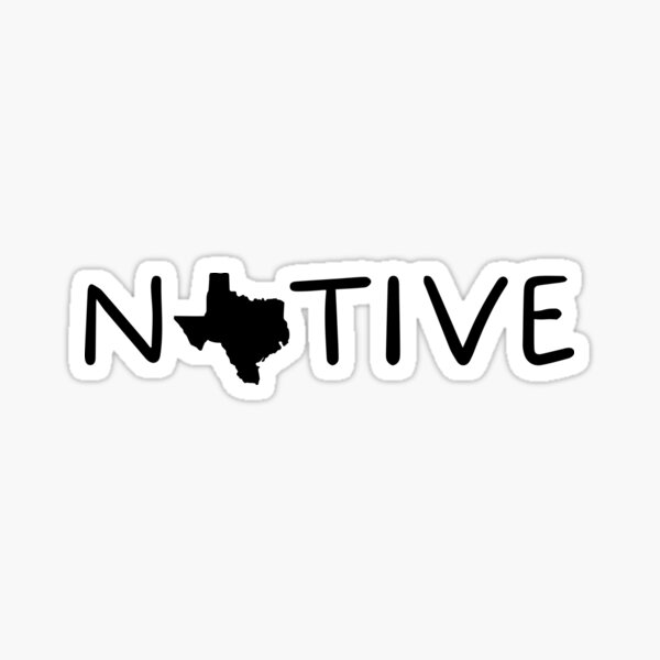 Item preview, Native Texan / Texas Native designed and sold by TXConnection.