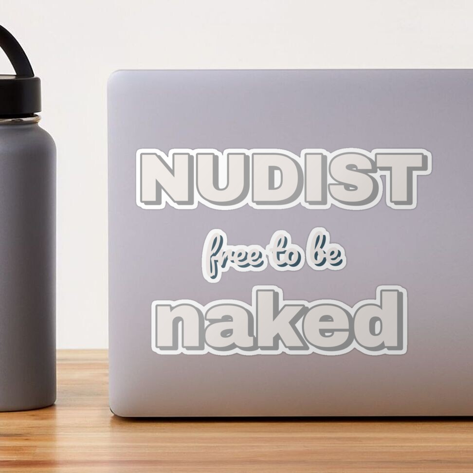 Nudist free to be naked