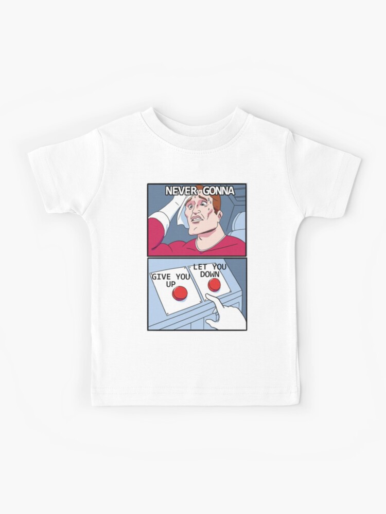 Never Gonna Give You Up Lyrics | Kids T-Shirt