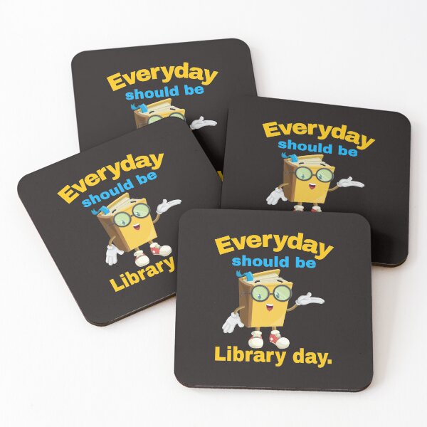 Item preview, everyday should be library day. designed and sold by efenem.