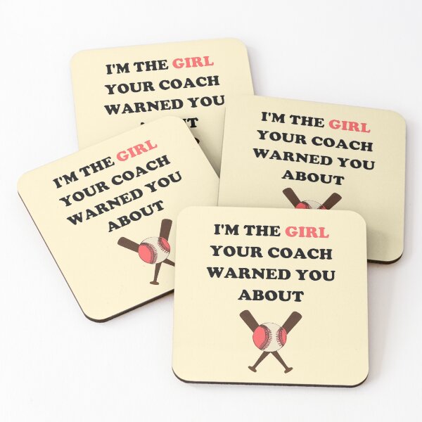 Item preview, I'm The Girl Your Coach Warned You About - Softball Player designed and sold by GasparArts.