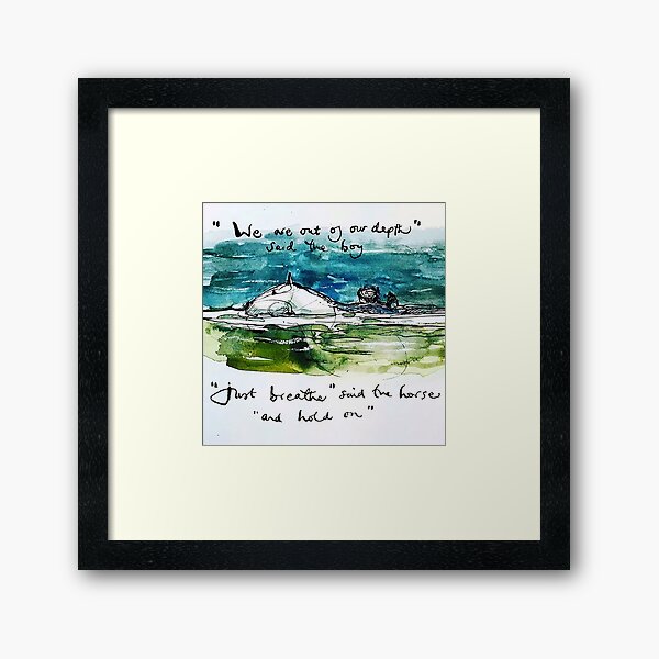 we are out of our depth said the boy Framed Art Print