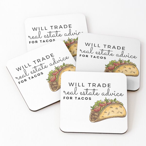Item preview, intercambiará asesoría inmobiliaria por tacos designed and sold by ImperialBaron.