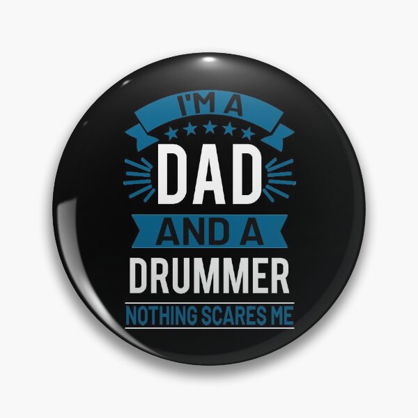 Item preview, I'm A Dad And A Drummer Nothing Scares Me Funny Drummer Gift designed and sold by TeeDesignsStore.