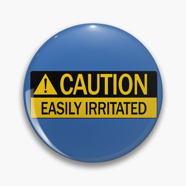 Item preview, Easily Irritated Caution designed and sold by fingerbeans.
