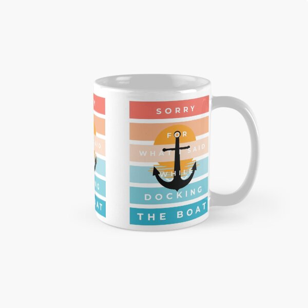 Item preview, Sorry for what i said while docking the boat beautiful design designed and sold by Cloudpainter.