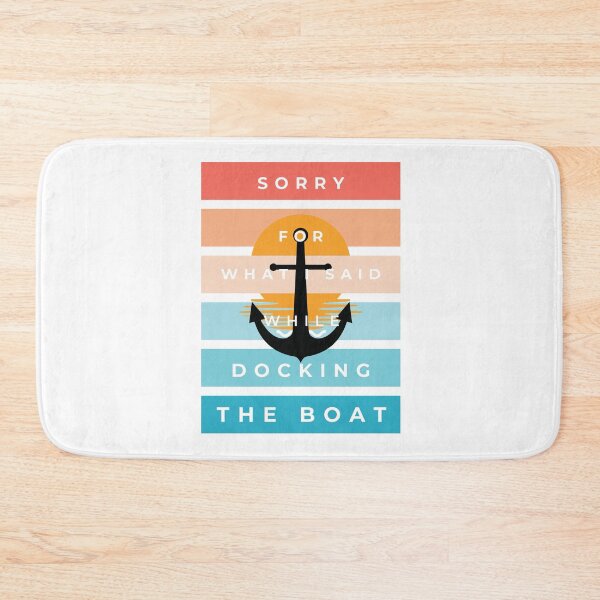 Item preview, Sorry for what i said while docking the boat beautiful design designed and sold by Cloudpainter.
