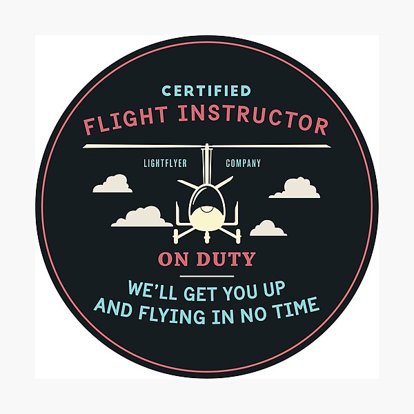 Item preview, Certified Flight Instructor - Gyrocopter designed and sold by LightflyerCo.