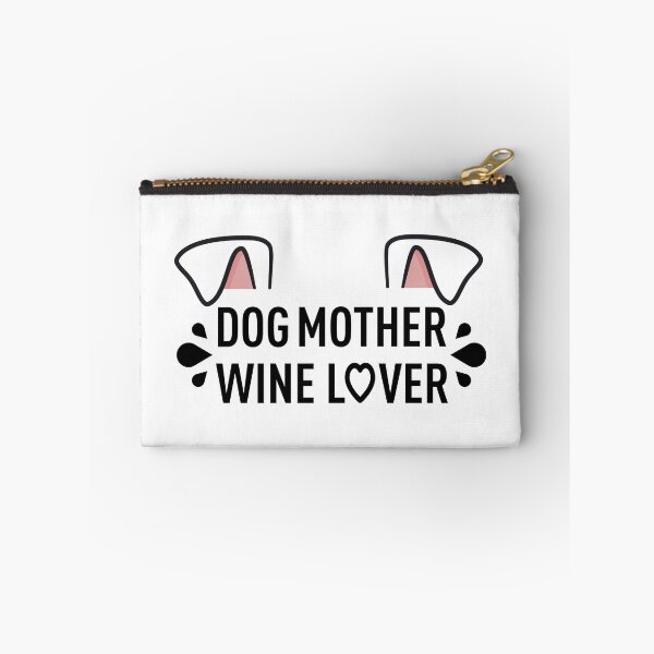 Item preview, Dog Mother Wine Lover designed and sold by ClaudiaGrosso.