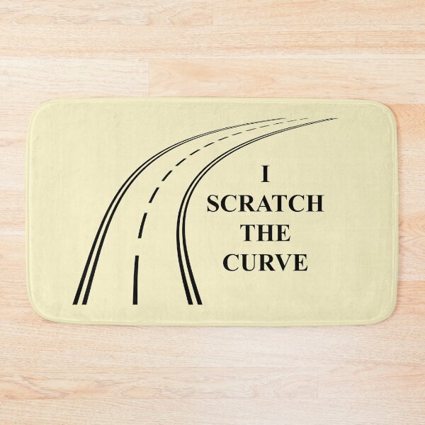 Item preview, I scratch the curve designed and sold by ARTmanhART.