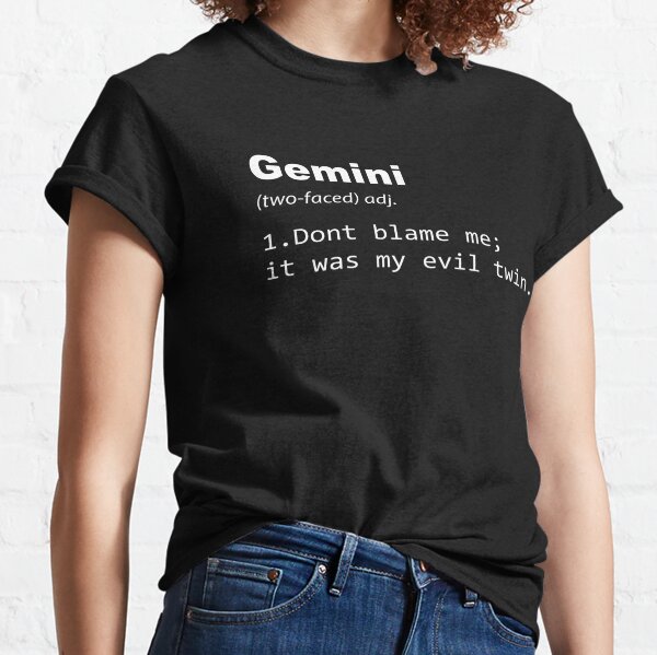 Gemini T-Shirts for Sale | Redbubble