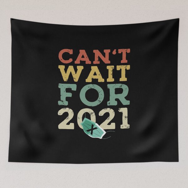 Item preview, Can't Wait for 2021 ,Funny Retro Vintage color Gift for New Year designed and sold by DESIGNNOUR.