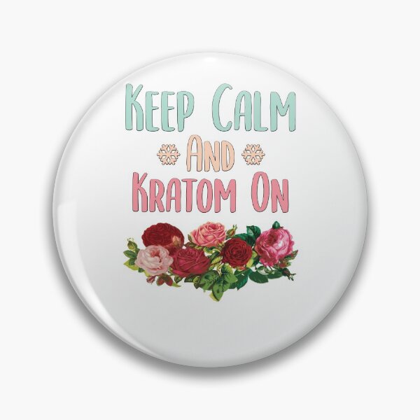 Item preview, Keep Calm And Kratom On Funny mom shirt Floral shirt, Quotes Novelty Mom Gift, Mothers Day Shirt Mom Daughter Gifts, Flowers t-shirt, Mama Gift idea Trending Quote. designed and sold by KHRO.