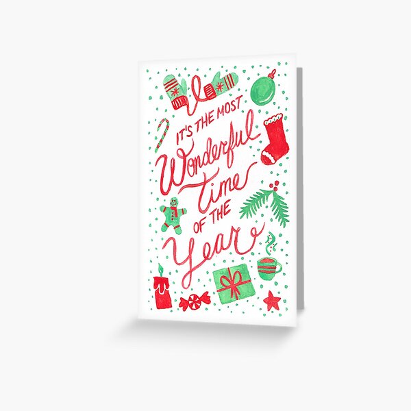 The Most Wonderful Time of the Year Greeting Card