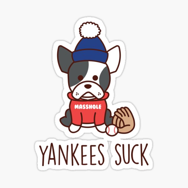 Item preview, Yankees Suck Boston Terrier designed and sold by Very-Punny-Pets.