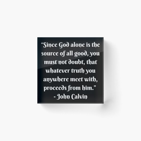 Item preview, Calvin All Truth Proceeds from God designed and sold by Hoskins Family Designs.